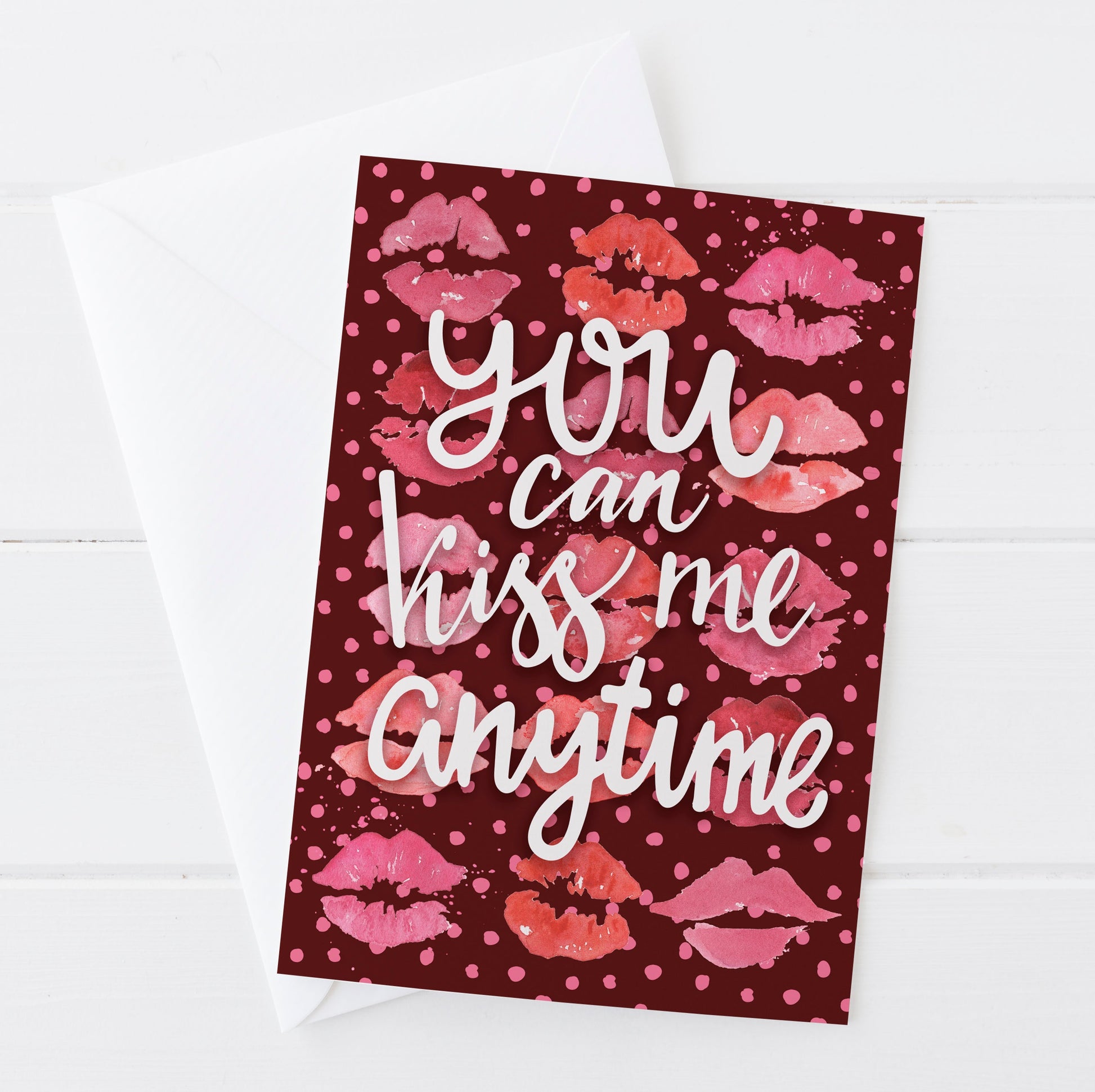 You can kiss me anytime Valentine's Card | Natalie Ryan Design